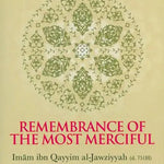 Remembrance of The Most Merciful - Darussalam