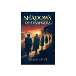 Shadows of Strangers - Darussalam