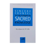Sincere Counsel to the Students of Sacred Knowledge - Darussalam