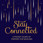 Stay Connected (Pocket guide of prayers) - Darussalam