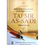 Tafsir As - Sa'di(Parts 01,02,03) Methodical Interpretation Of The Noble Quran - Darussalam