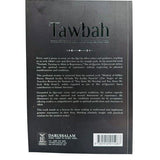 Tawbah : Turning to Allah in Repentance Disease & the Cure (Deluxe Edition) - Darussalam