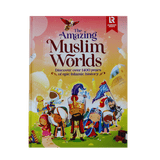 The Amazing Muslim Worlds - Darussalam