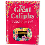 The Great Caliphs (STORIES FROM SAHABAH FOR KIDS) - Darussalam
