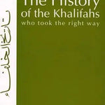 The History of the Khalifahs - Darussalam