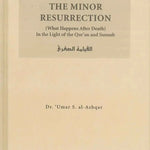 The Minor Resurrection : Islamic Creed Series 5 - Darussalam