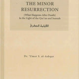 The Minor Resurrection : Islamic Creed Series 5 - Darussalam