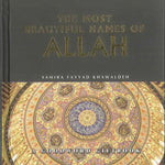 The Most Beautiful Names of ALLAH : Hard Back - Darussalam