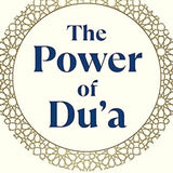 The Power of Du'a - Darussalam